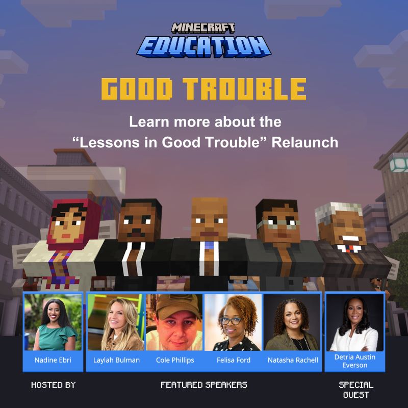 Minecraft Lessons in Good Trouble